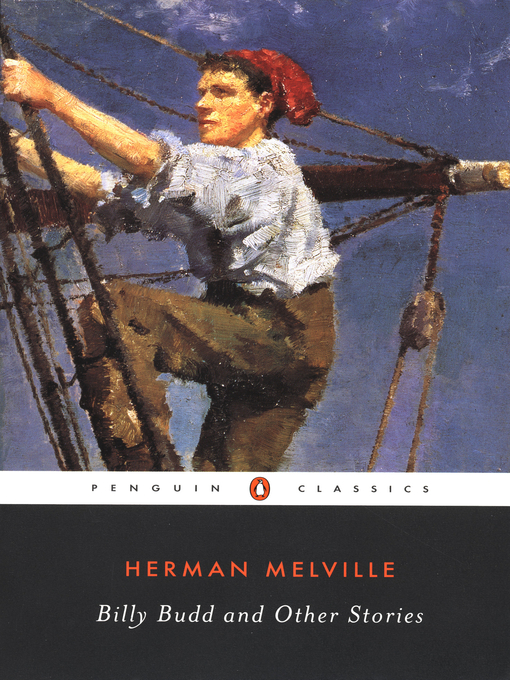Title details for Billy Budd and Other Stories by Herman Melville - Available